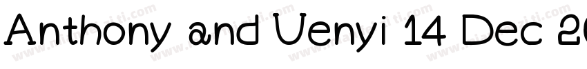 Anthony and Uenyi 14 Dec 2024字体转换